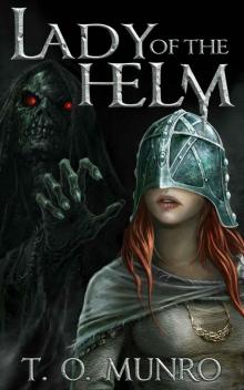 Lady Of The Helm (Book 1)