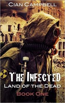 Land of the Dead (Book 1): The Infected