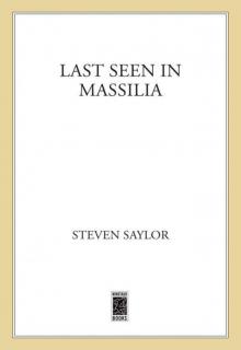 Last Seen in Massilia: A Novel of Ancient Rome