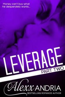 Leverage (Part II) (Billionaire Romance)