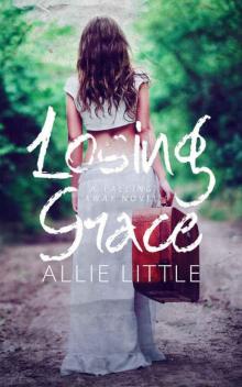 Losing Grace (Falling Away #2)