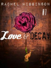 Love & Decay (Season 1): Episode 7