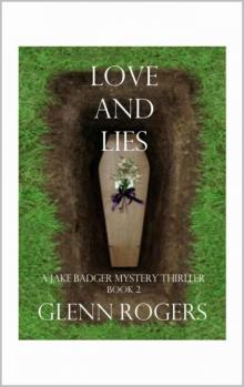 Love and Lies: A Jake Badger Mystery Thriller