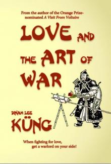 Love and the Art of War