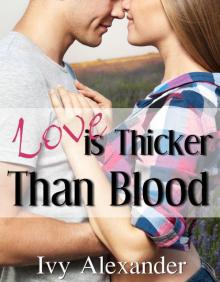 Love is Thicker Than Blood (Country Romance Series)