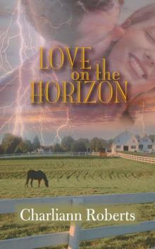 Love on the Horizon (A Northern Woods Novel)