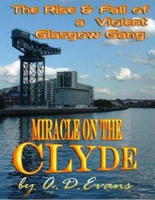 Miracle On The Clyde (Glasgow Crime)