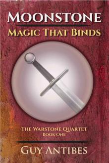 Moonstone, Magic That Binds (Book 1)