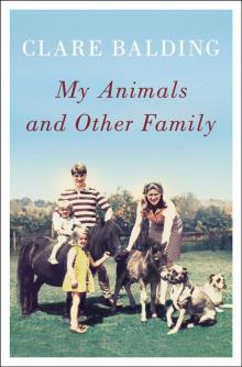 My Animals and Other Family