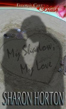 My ShadowMy Love