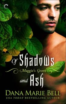 Of Shadows and Ash