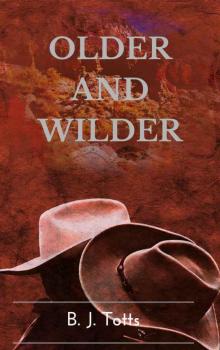 Older and Wilder: A Steamy Gay MM Romance