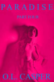 Paradise - Part Four (The Erotic Adventures of Sophia Durant)