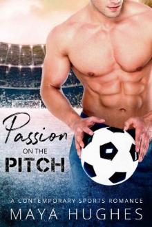 Passion on the Pitch: A Contemporary Sports Romance