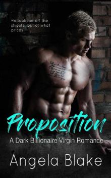 Proposition: A Dark Billionaire Romance