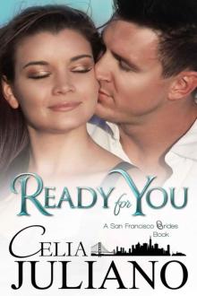 Ready for You (A San Francisco Brides Book)