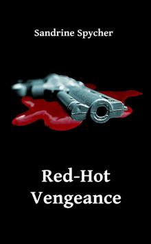 Red-Hot Vengeance