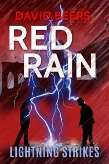 Red Rain: Lightning Strikes: Red Rain Series #2