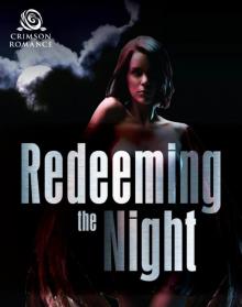 Redeeming the Night