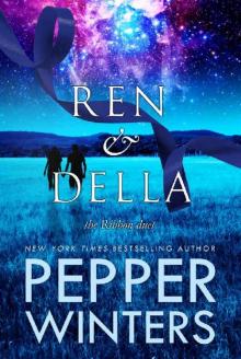 Ren and Della: Boxed Set (Ribbon Duet Book 3)