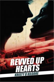 Revved Up Hearts