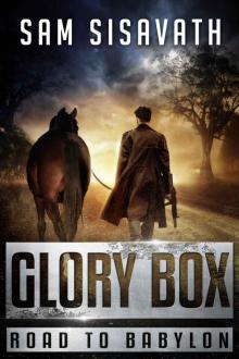 Road To Babylon (Book 1): Glory Box