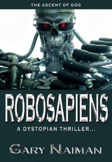 ROBO SAPIENS: A Science Fiction Classic