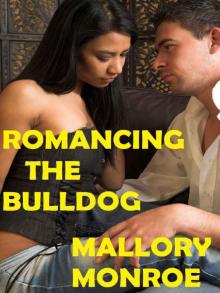 Romancing the Bulldog