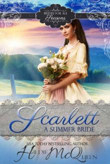 Scarlett, A Summer Bride (A Brides For All Seasons Novel)