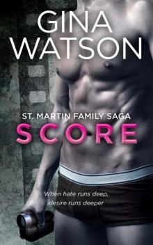 Score (St. Martin Family Saga)