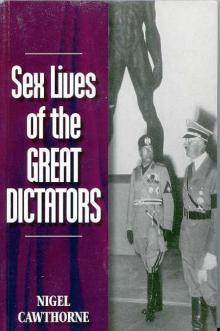 Sex Lives of the Great Dictators