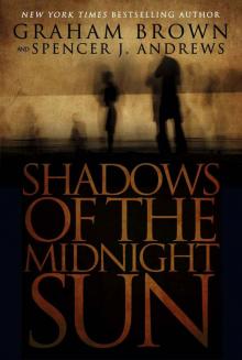 Shadows of the Midnight Sun