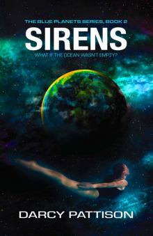 Sirens (The Blue Planets World series Book 2)