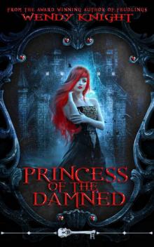 (Skeleton Key) Princess of the Damned