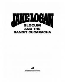 Slocum and the Bandit Cucaracha