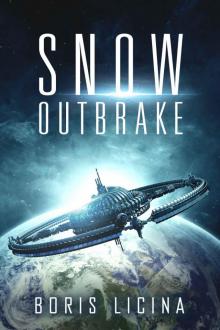 Snow Outbreak