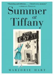 Summer at Tiffany