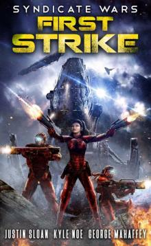 Syndicate Wars: First Strike (Seppukarian Book 1)