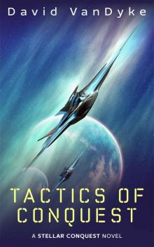 Tactics of Conquest (Stellar Conquest)