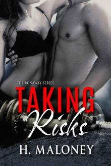 Taking Risks (The Runaway Series Book 1)