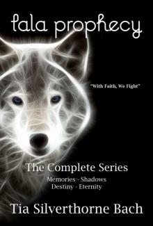 Tala Prophecy: The Complete Series