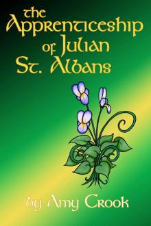 The Apprenticeship of Julian St. Albans (Consulting Magic Book 2)