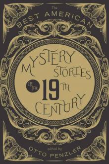 The Best American Mystery Stories of the Nineteenth Century