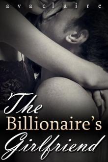 The Billionaire's Girlfriend (BDSM Erotic Romance) (His Submissive, Part Five)