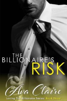 The Billionaire's Risk