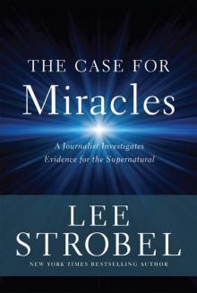 The Case for Miracles