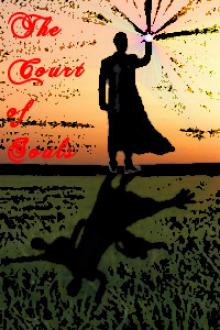 The Court of Souls? - Volume 1