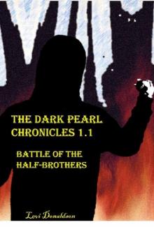 The Dark Pearl Chronicles 1.1: Battle of the Half-Brothers