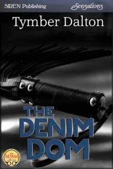 The Denim Dom (Siren Publishing Sensations)