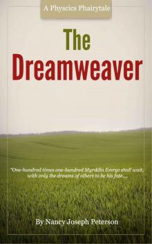 The Dreamweaver